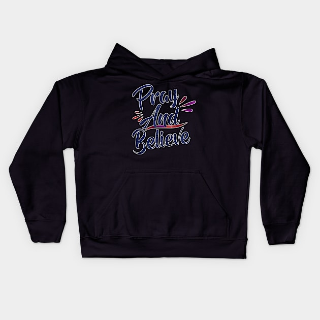 The power of pray Kids Hoodie by carpediemartdesign